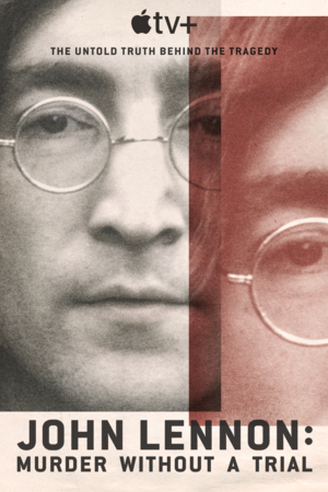 Джон Леннон: убийство без суда (2023)
