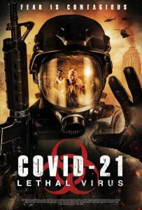 COVID-21: Смертельный вирус (2021)
